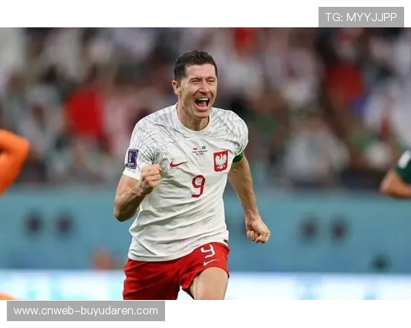 莱万多夫斯基宣布结束15年波兰国脚生涯 正式退出国家队